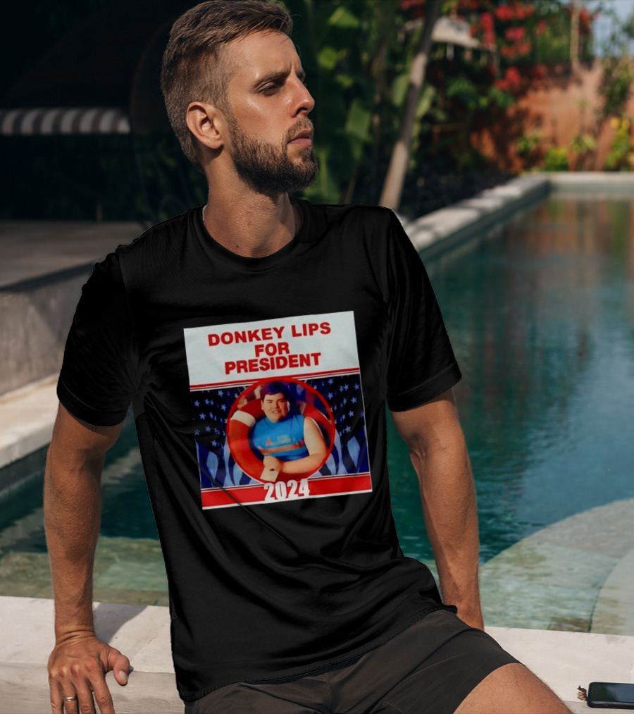 Donkey Lips For President 2024 Salute Your Shorts Campaign T-Shirt