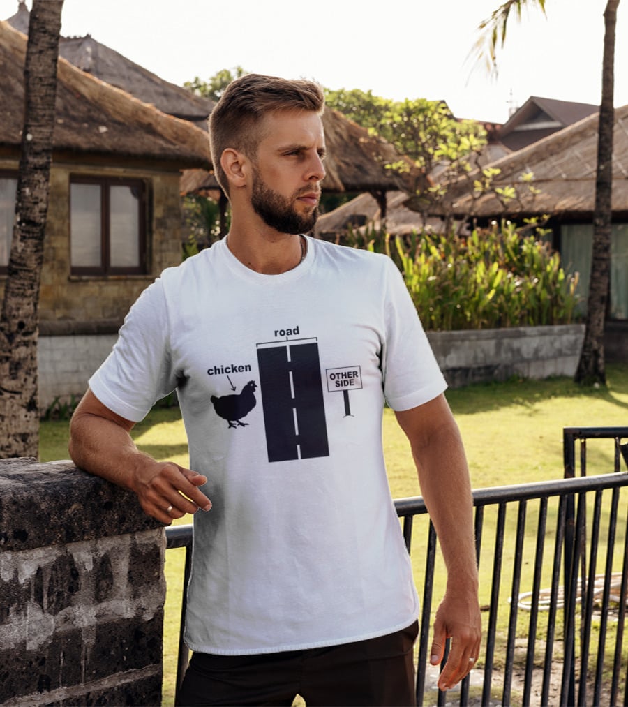 Chicken Arrow Road Other Side Sign T-Shirt