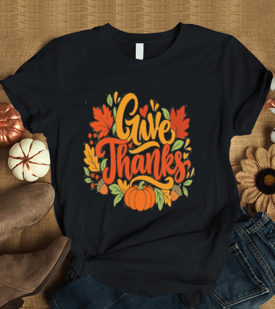 Give Thanks Thanksgiving Fall Leaves Pumpkin 2026 T-Shirt