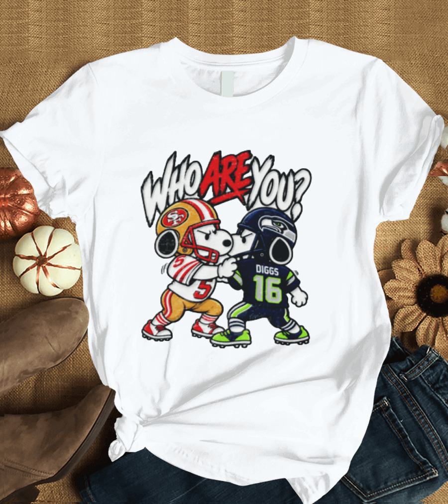 Who Are You Snoopy Version 49ers Vs Seahawks Diggs 16 T-Shirt