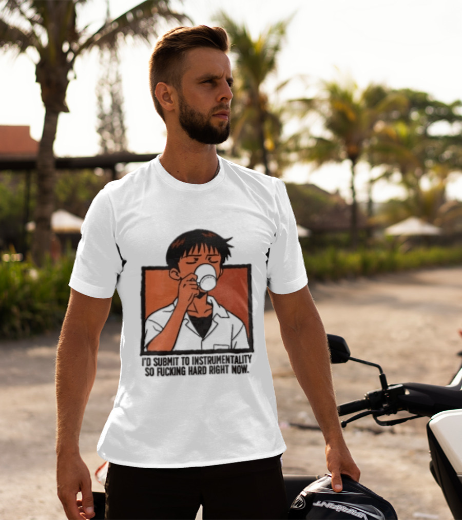 I'd Submit To Instrumentality So Hard Right Now Shinji Character Drinking Coffee T-Shirt