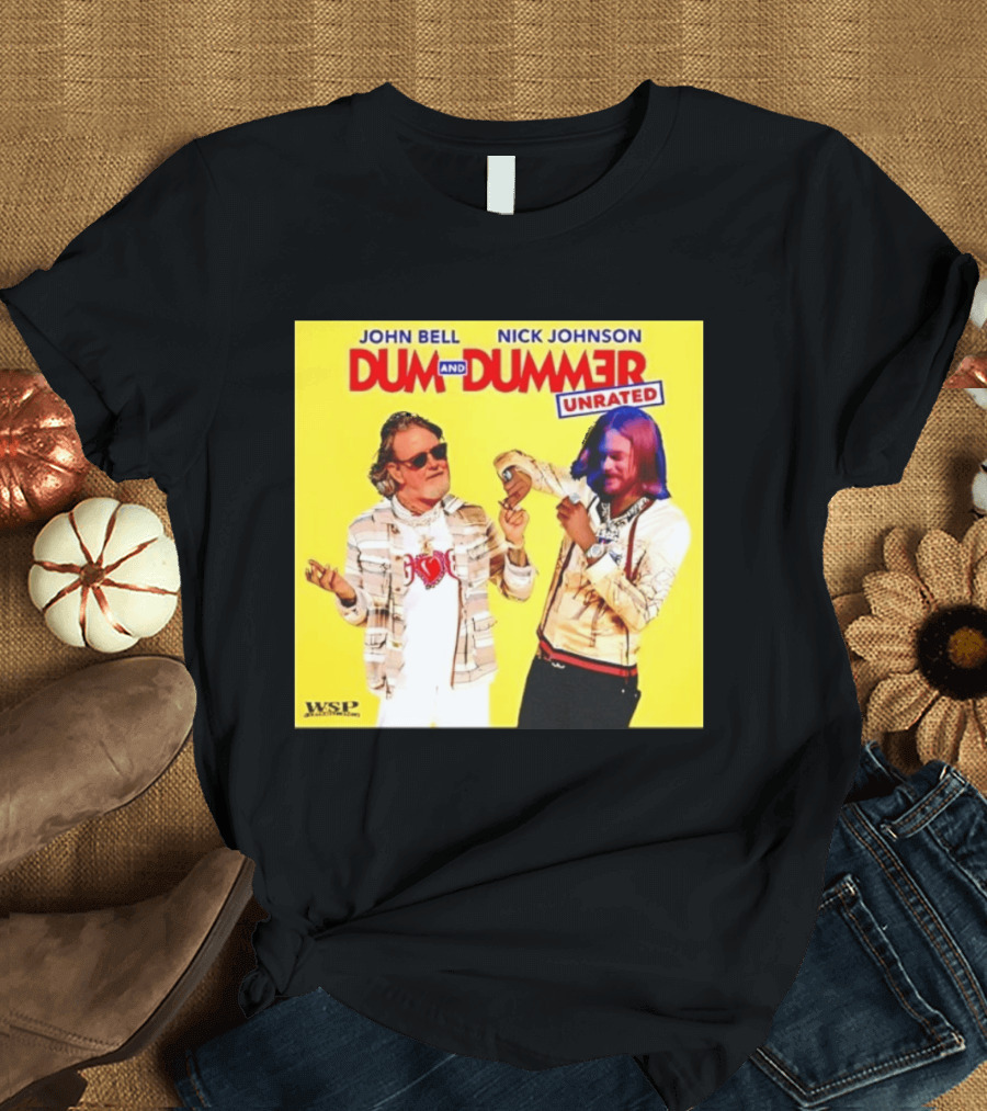 John Bell Nick Johnson Dum And Dummer Unrated MLB WSP T-Shirt