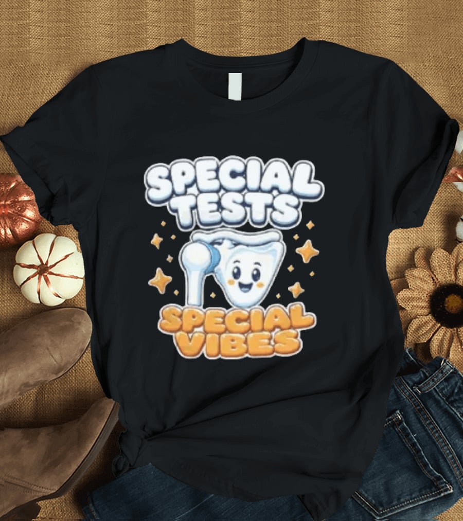 Special Tests Special Vibes Physical Therapy Anatomy Medical Student T-Shirt