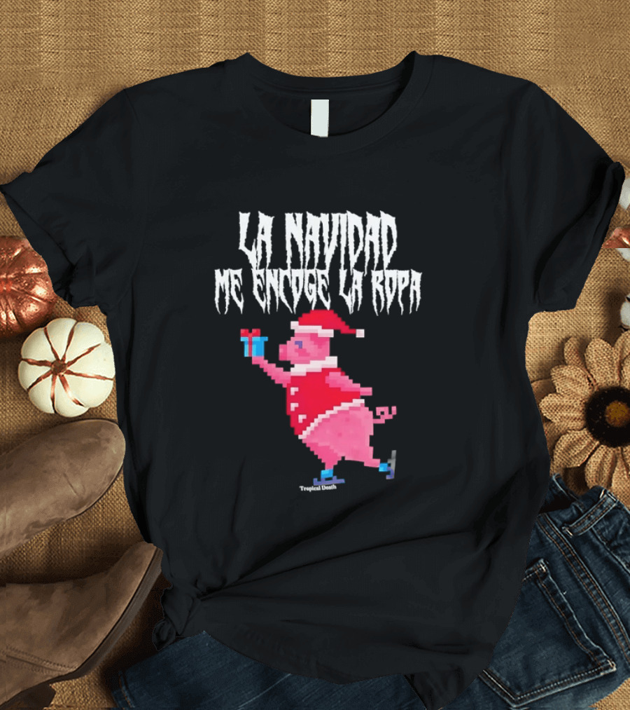 La Navidad Me Encoge La Ropa Tropical Death Pig Santa Holding T-Shirt