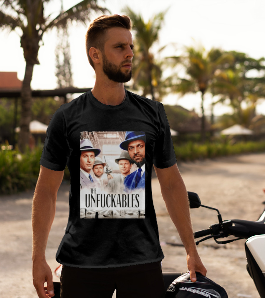 The Unfuckables Gangster Mafia Style Quartet In Fedoras T-Shirt