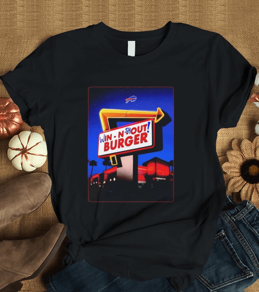 Buffalo Bills Win N Shout Burger Victory T-Shirt