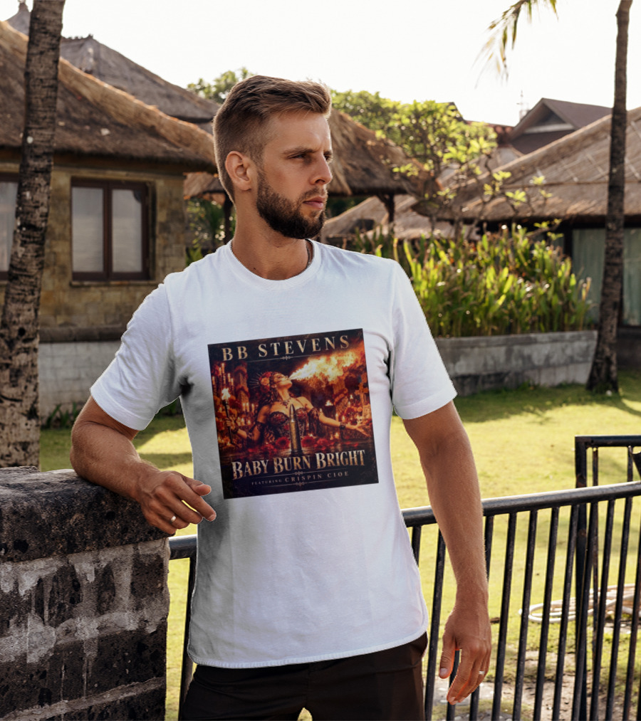 BB Stevens Baby Burn Bright Featuring Crispin Cioe Fire Performer Fantasy T-Shirt