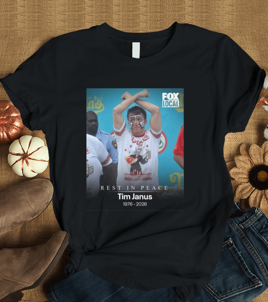 Rest In Peace Tim Janus Fox Local Hot Dog Eating Contest 2015 T-Shirt