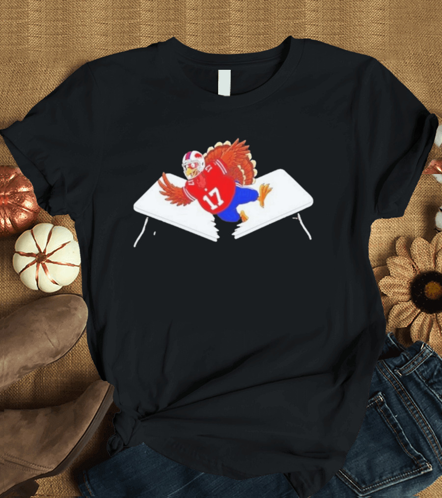 Buffalo Turkey Josh Allen 17 Thanksgiving 2026 Football Table Dive T-Shirt