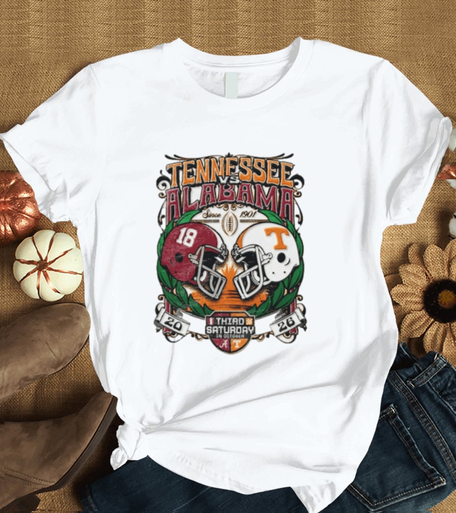 Tennessee Vs Alabama Football Rivalry Third Saturday October 2026 Helmets Since 1901 T-Shirt