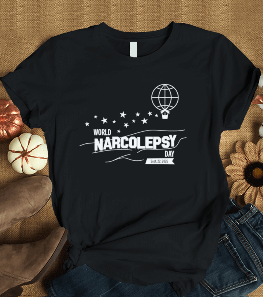 World Narcolepsy Day September 22 2026 Sleep Disorder Awareness Hot Air Balloon Stars T-Shirt