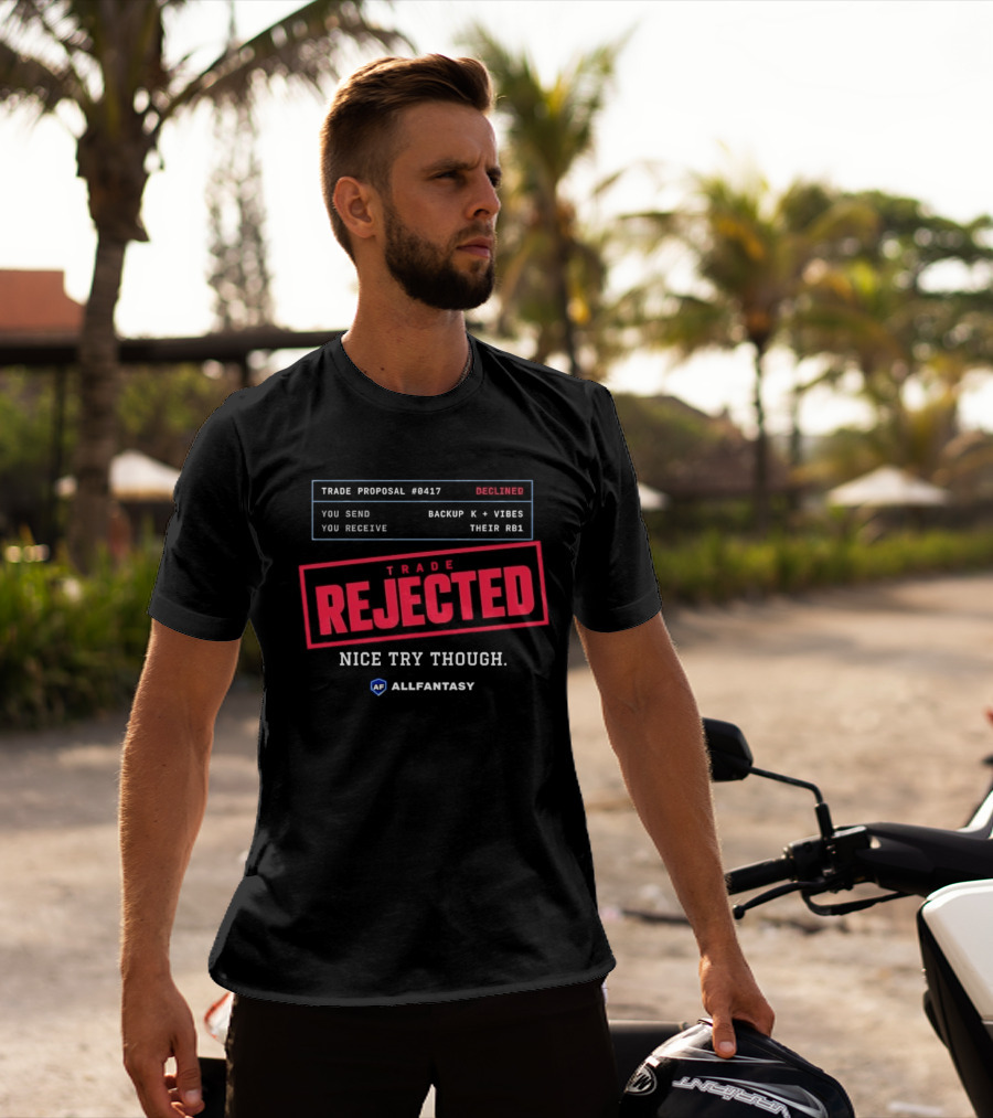 Trade Proposal 0417 Rejected Backup K Visor Fantasy Football T-Shirt