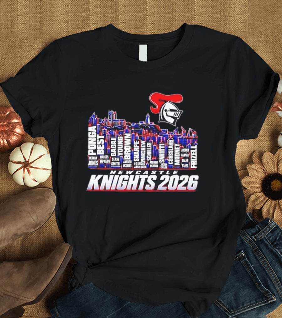 Newcastle Knights 2026 NRL Roster Skyline With Ponga, Best, Frizell, Gagai, Young, Brown T-Shirt