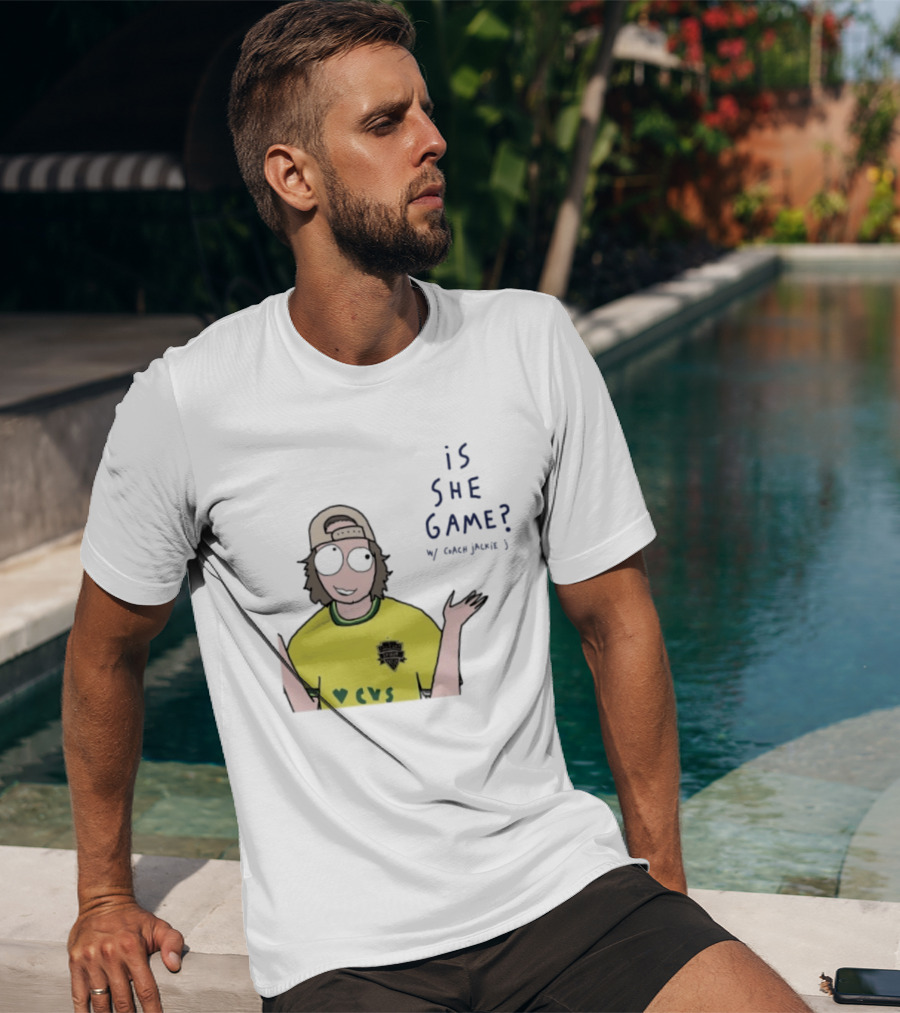 Is She Game Coach Jackie J CVS Soccer Team T-Shirt