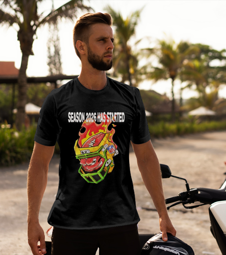 Season 2026 Has Started Football Sports Nfl Brb T-Shirt