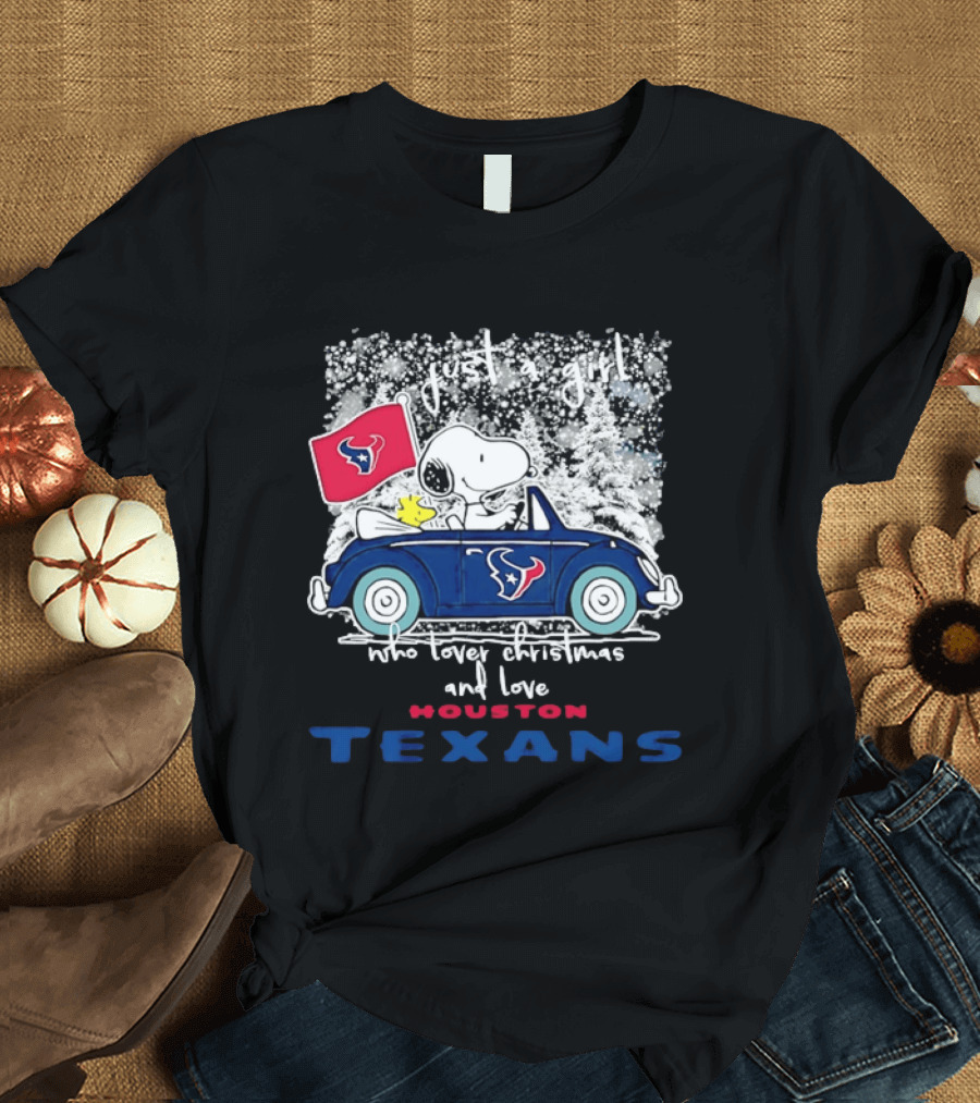 Snoopy Just A Girl Who Loves Christmas And The Houston Texans T-Shirt