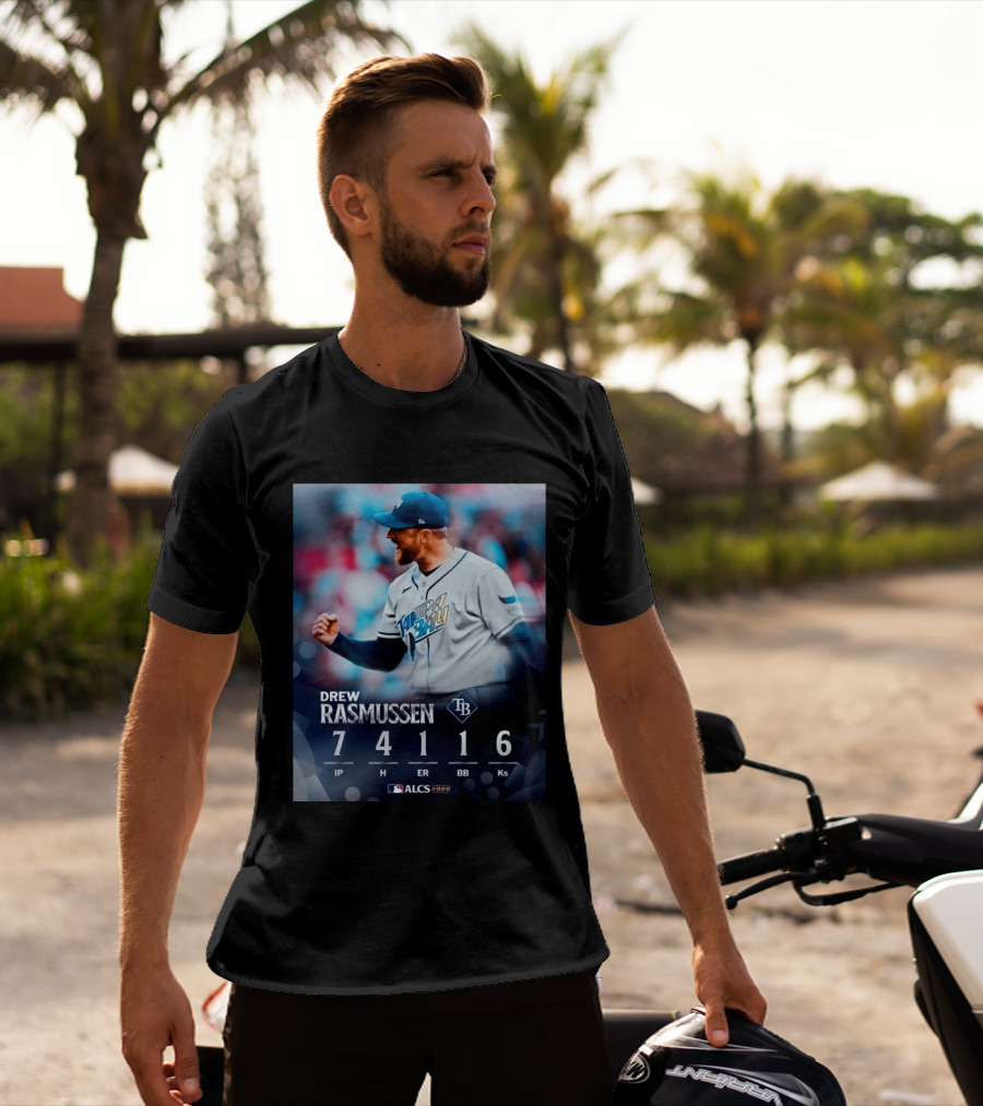 Drew Rasmussen Tampa Bay ALCS 2026 Seven Innings 7 IP 4 H 1 ER 1 BB 6 Ks T-Shirt