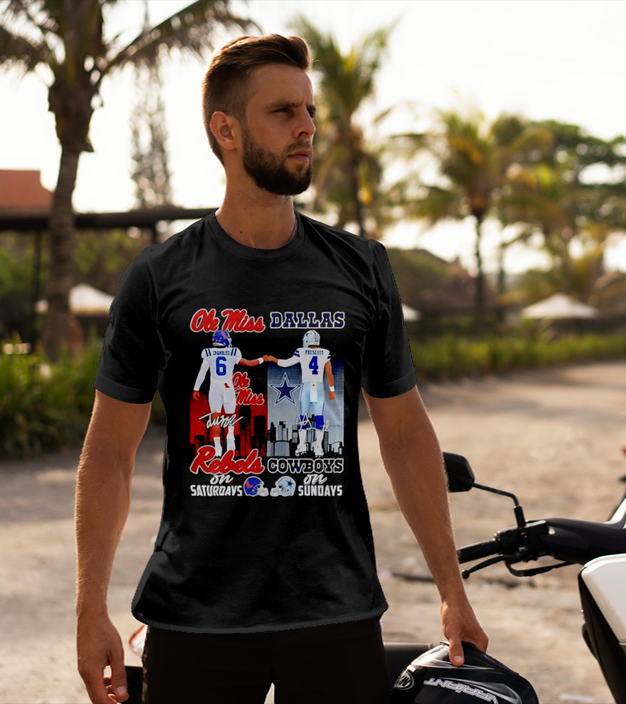 Ole Miss Rebels Chambliss Dallas Cowboys Prescott Saturdays Sundays T-Shirt