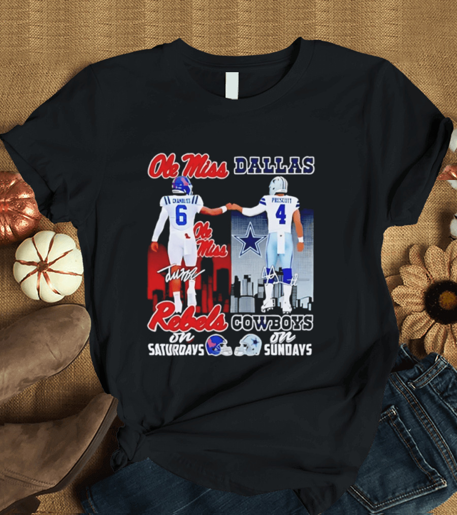 Ole Miss Rebels Chambliss Dallas Cowboys Prescott Saturdays Sundays T-Shirt