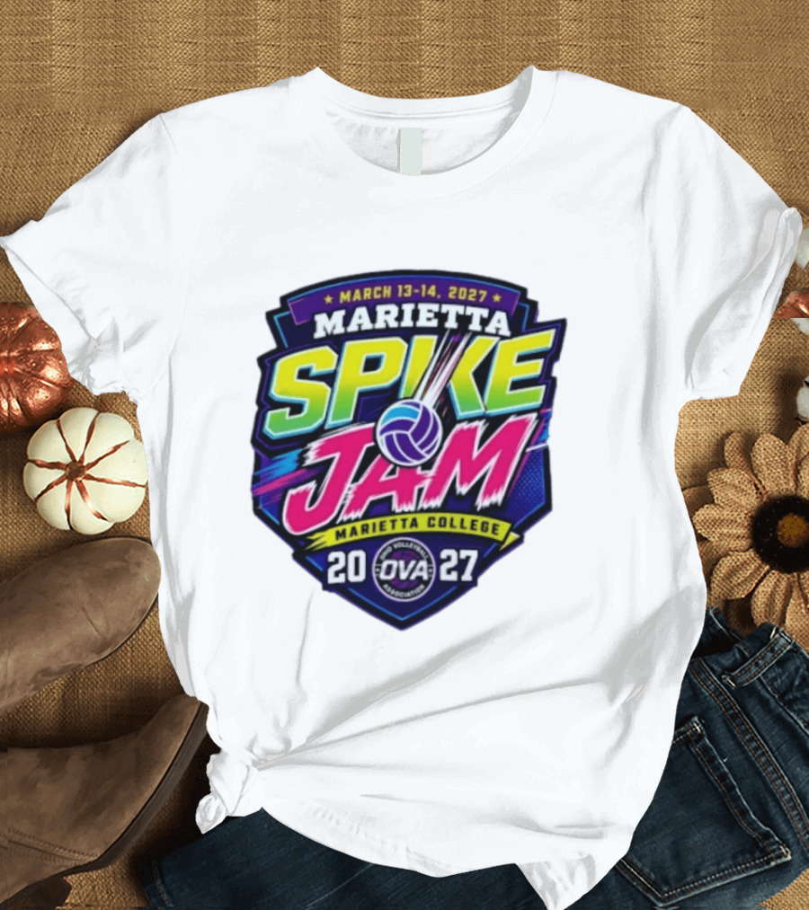 Marietta Spike Jam 2027 March 13 14 OVA Marietta College Volleyball Association T-Shirt