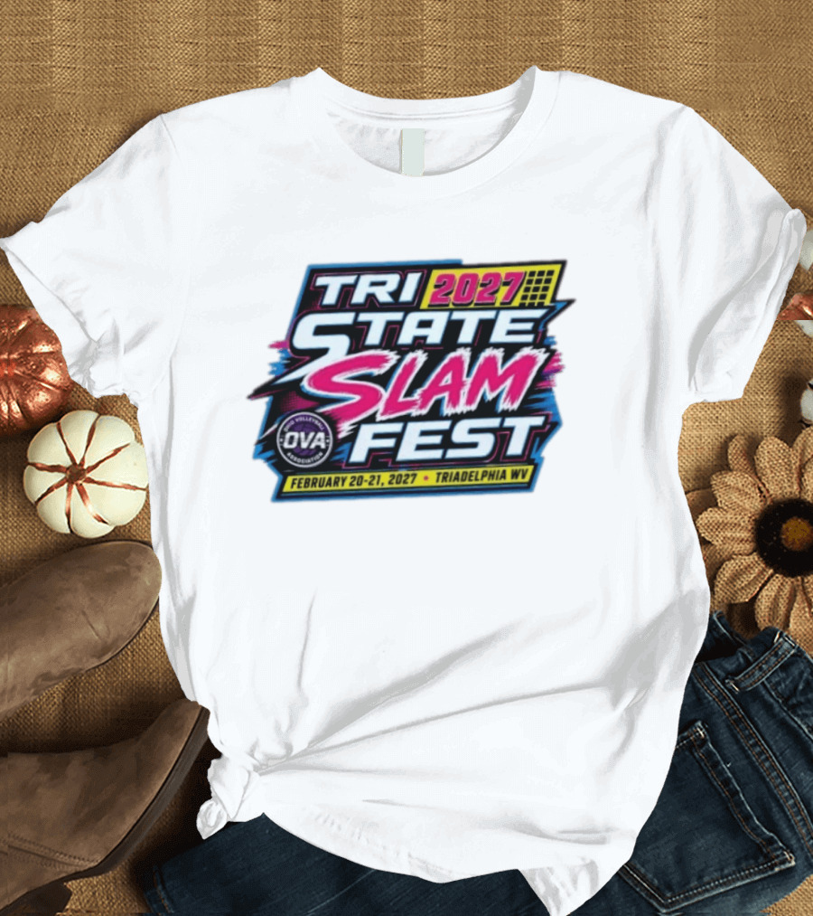 Tri State Slam Fest 2027 OVA Volleyball Association Triadelphia WV February 20 21 T-Shirt