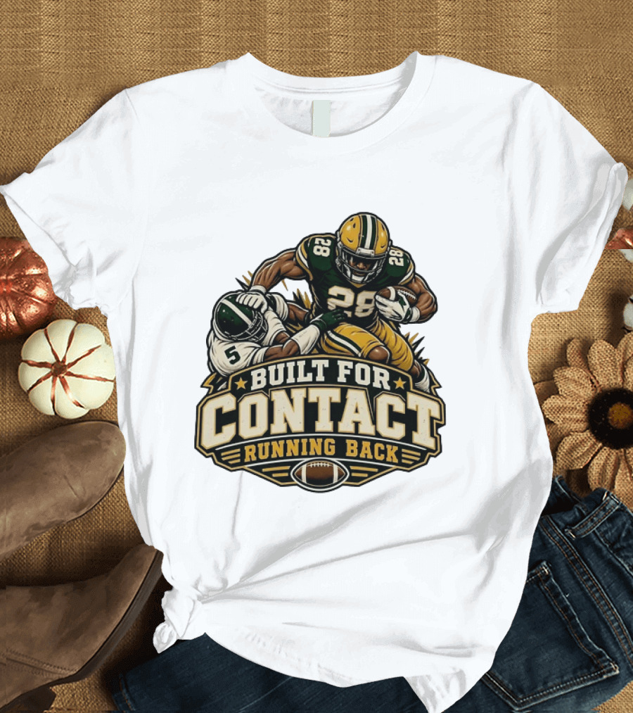 Green Bay Packers Number 28 Built For Contact Running Back T-Shirt