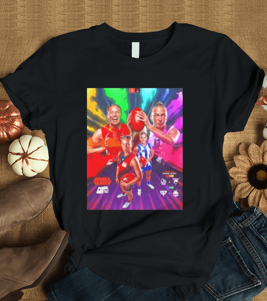 Double Header AFLW Pride Round Sydney Essendon North Windy Hill T-Shirt