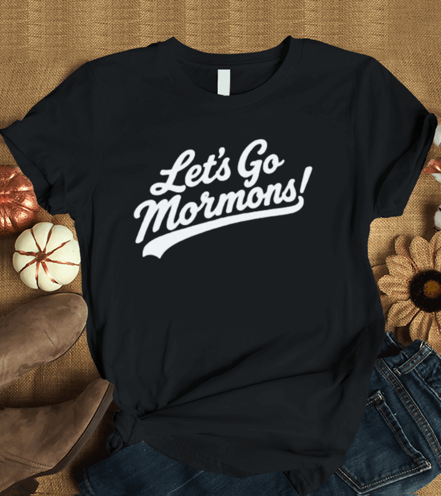 Let's Go Mormons LDS Mormon Culture T-Shirt