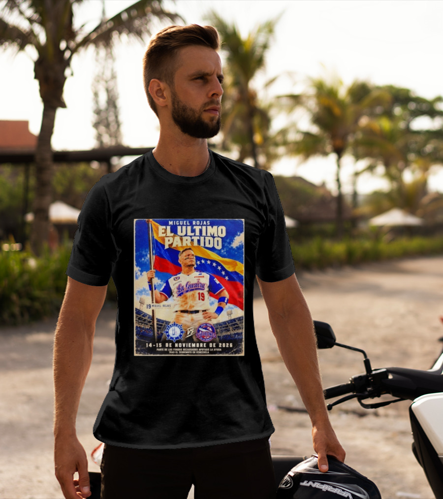Miguel Rojas El Ultimo Partido Tiburones De La Guaira Vs Magallanes 14 15 De Noviembre 2026 Venezuela T-Shirt