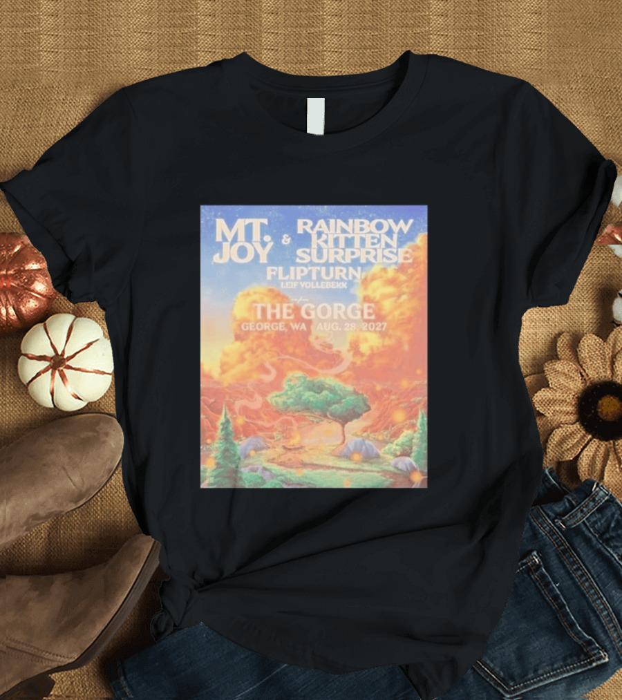 MT Joy Rainbow Kitten Surprise Flipturn Leif Vollebekk The Gorge George WA Aug 28 2027 T-Shirt