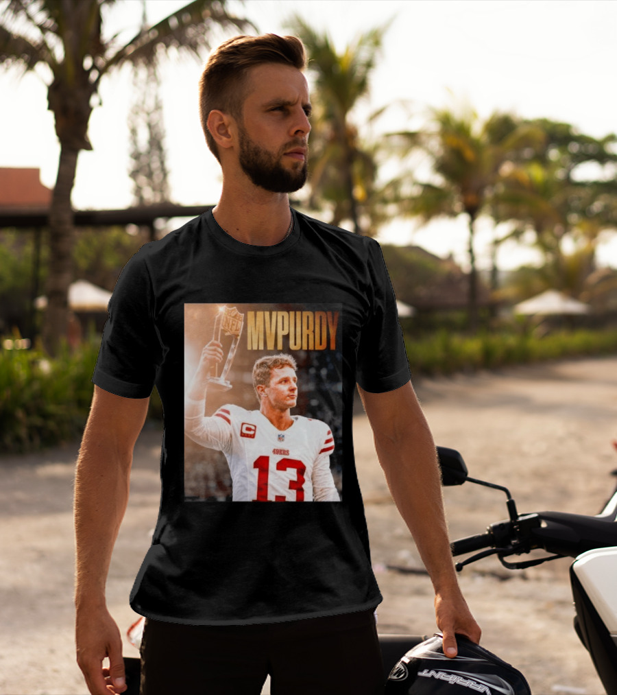 Brock Purdy 49ers MVPURDY NFL No 13 San Francisco T-Shirt