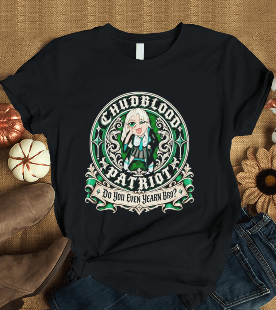 Chudblood Patriot Anime Style Do You Even Yearn Bro T-Shirt