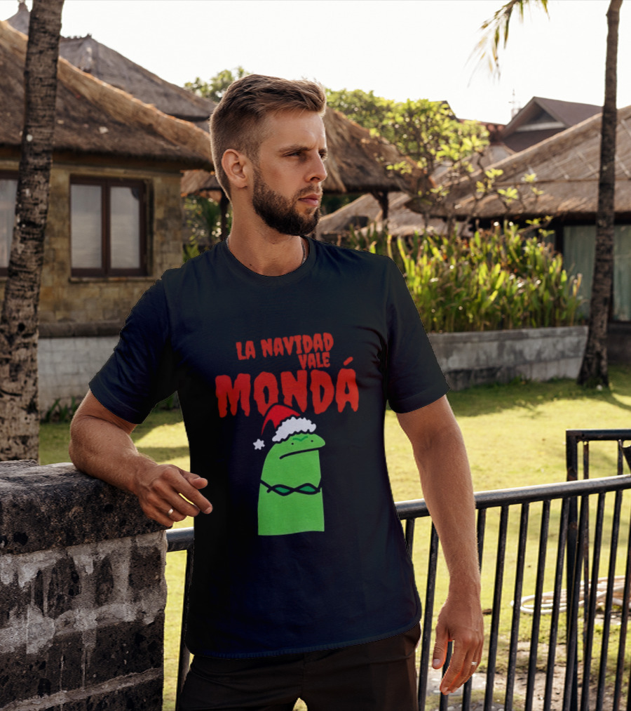 La Navidad Vale Mondá Flork Christmas Grinch Mood T-Shirt