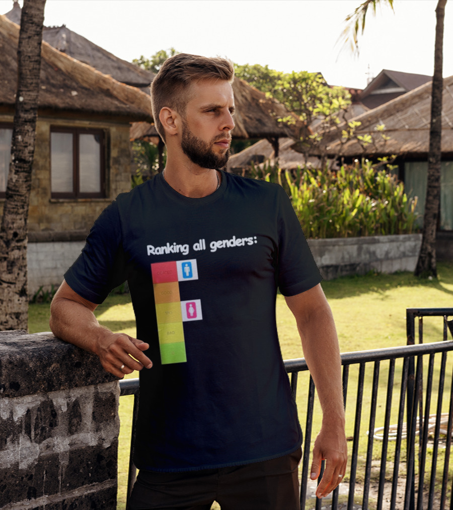 Ranking All Genders Tier List Meme Coated Good Mid Ok D T-Shirt