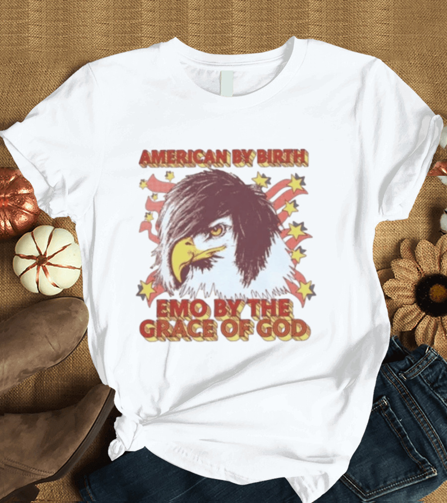 American By Birth Emo By The Grace Of God Eagle Stars And Stripes T-Shirt