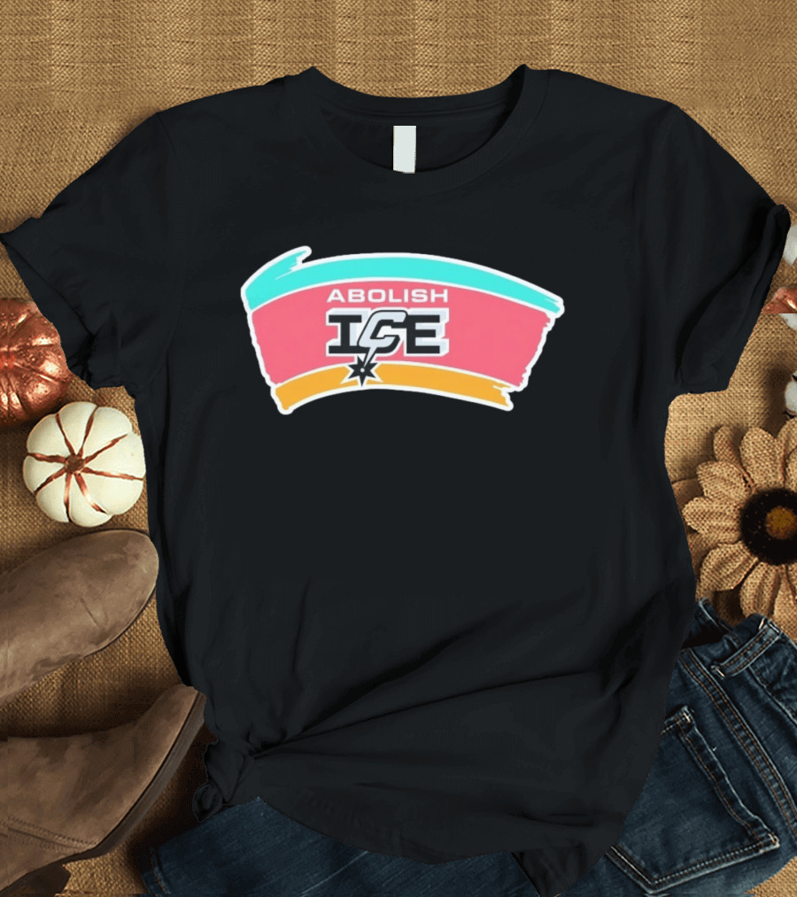 Abolish ICE Political Activism Social Justice San Antonio Spurs T-Shirt