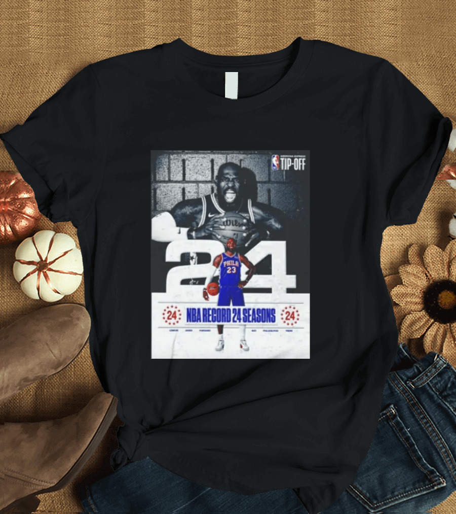 NBA Tip Off LeBron James Philadelphia 76ers Record 24 Seasons T-Shirt
