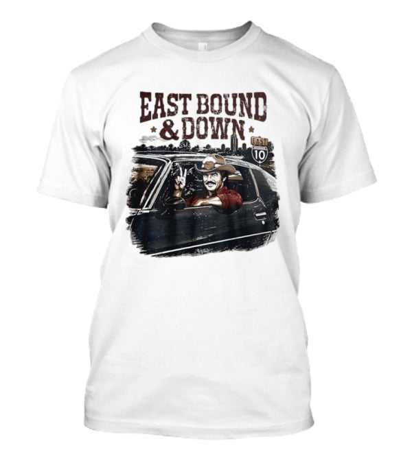 Burt Reynolds East Bound & Down Tallahassee Florida Interstate 10 T-Shirt