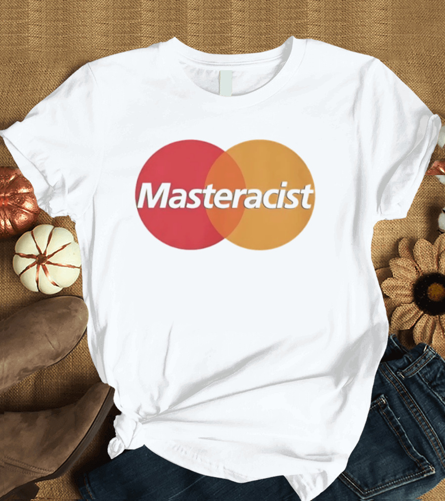 Masteracist Parody Branding With Overlapping Red And Orange Circles T-Shirt
