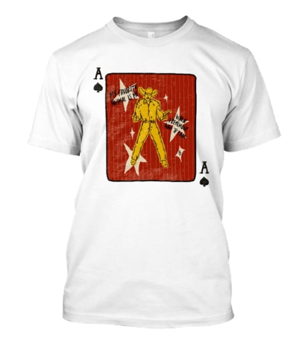 My Favorite Animal Is Me When I Remember Who TF I Am Cowboy Ace Of Spades Card T-Shirt