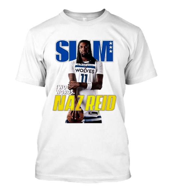 Slam Magazine Naz Reid Wolves Two Words Minnesota Basketball Cover T-Shirt