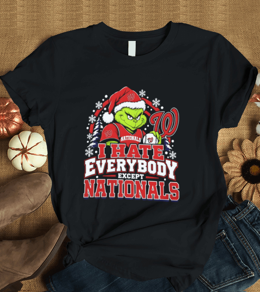 Washington Nationals Grinch I Hate Everybody Except Nationals 2026 T-Shirt