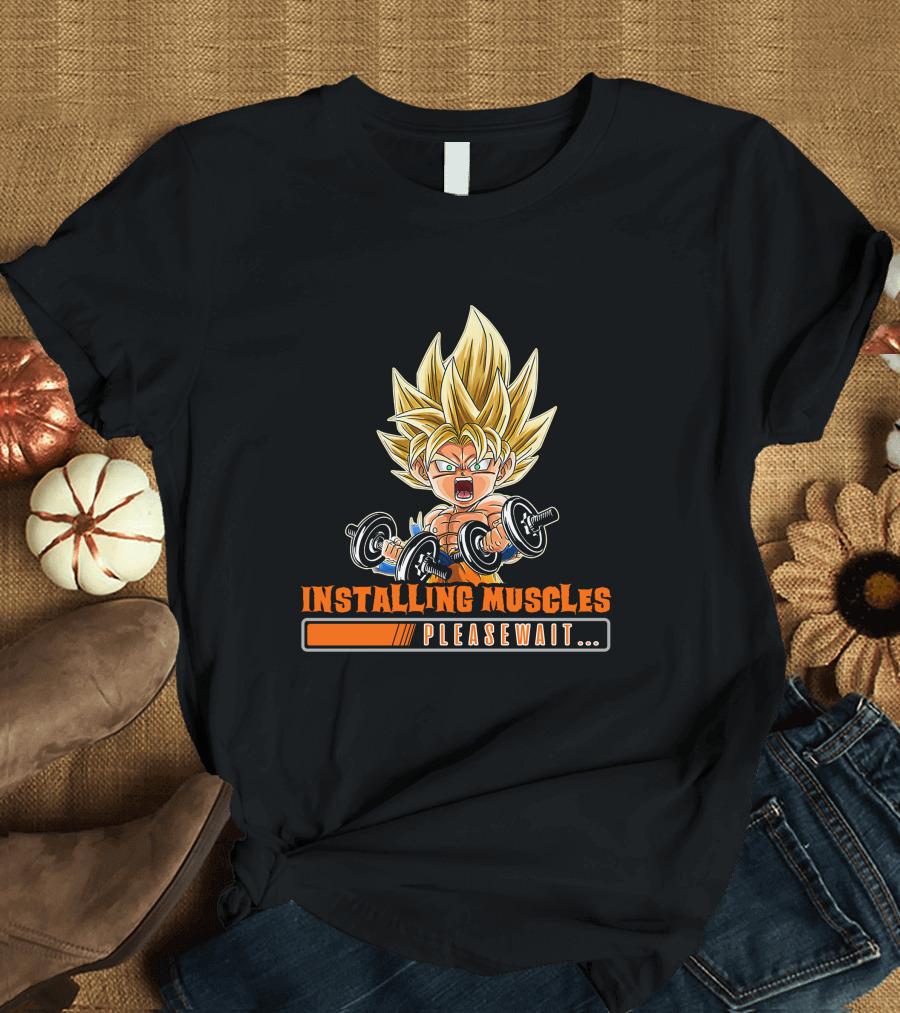 Installing Muscles Please Wait Super Saiyan Dumbbells Fitness Power Up T-Shirt