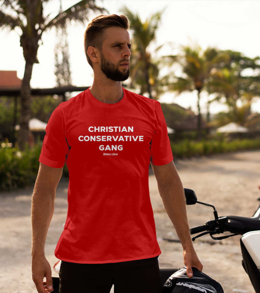 CHRISTIAN CONSERVATIVE GANG BRYSON GRAY T-Shirt