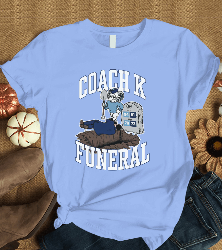 Coach K Funeral Duke Rivalry Dave Portnoy T-Shirt