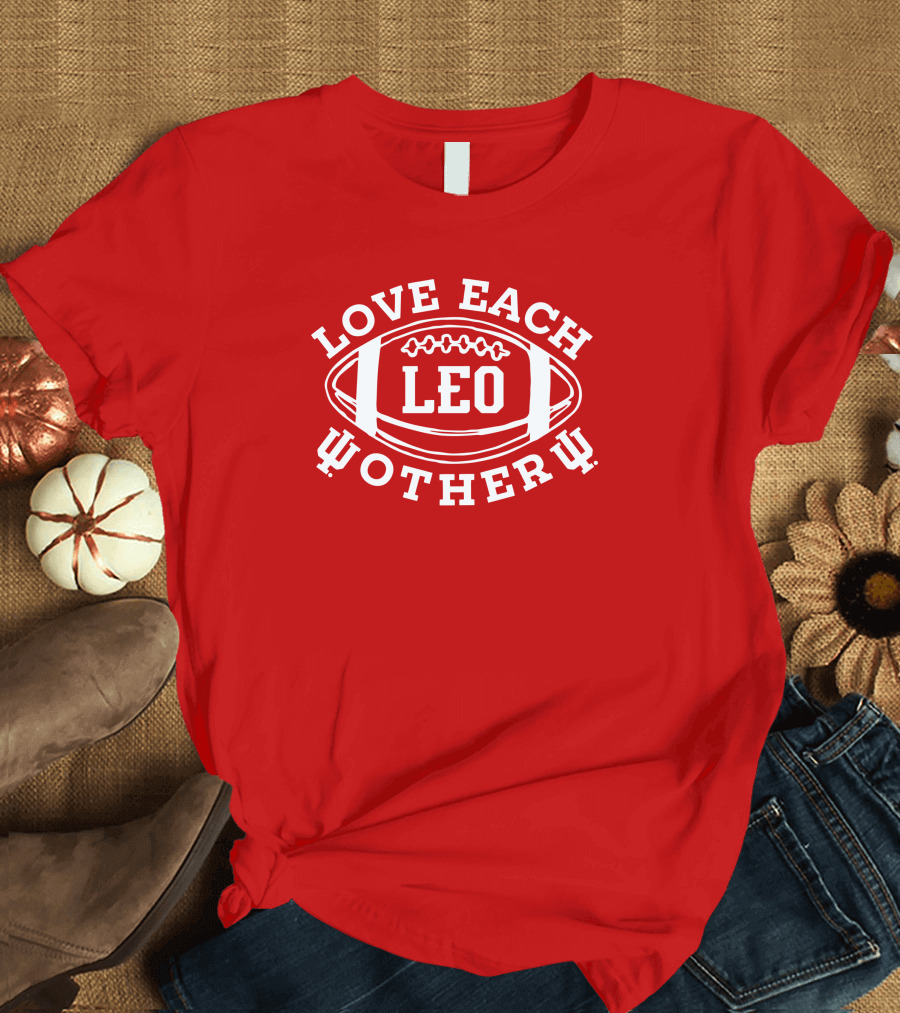 Homefield Apparel Love Each Other Leo Football T-Shirt
