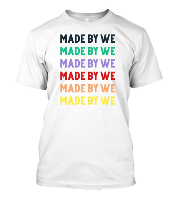 Made By We Rainbow Multicolor Typography T-Shirt
