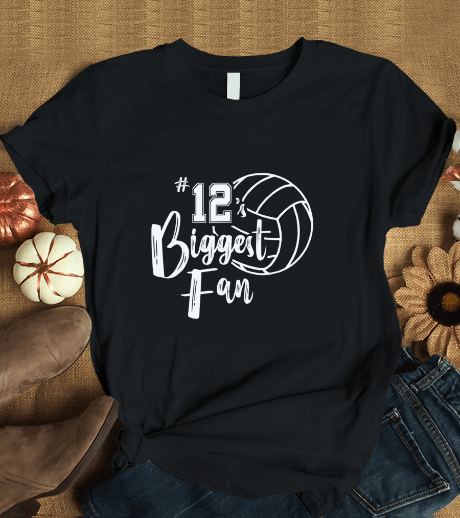 12's Biggest Fan Volleyball Mom Volleyball Dad T-Shirt