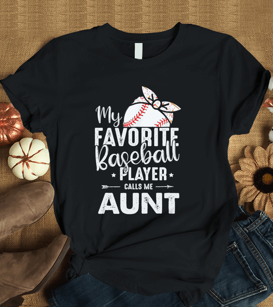 My Favorite Baseball Player Calls Me Aunt Batter Bow Tie T-Shirt