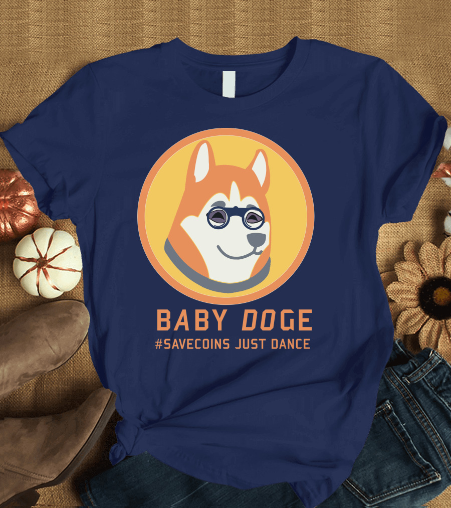 BABY DOGE #SAVECOINS JUST DANCE T-Shirt